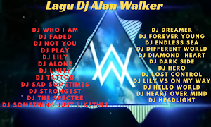 Kumpulan lagu Dj Alan Walker Screenshot 0