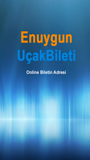 En Uygun Uçak Bileti Tic. Ltd. Şti. Screenshot 0