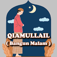 Sunat QIAMULLAIL- Bangun Malam