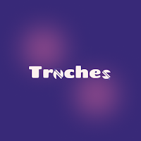 Trnches