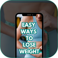 Easy Ways To Lose Weight