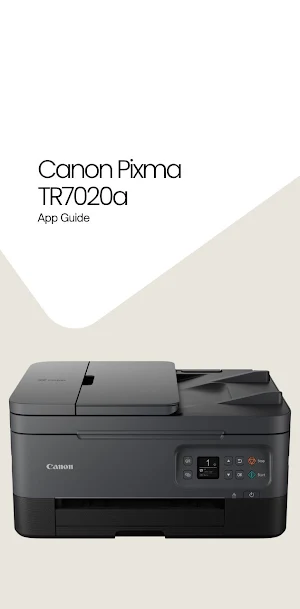 Canon Pixma TR7020a app Guide Screenshot 3