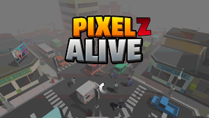 Pixel Z Alive 3D Screenshot 0