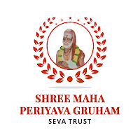 Shree Maha Periyava Gruham Seva Trust