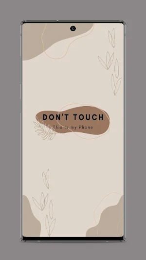 Don’t touch my phone Wallpaper Screenshot 1