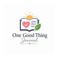 One Good Thing Journal