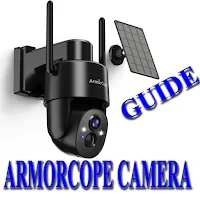 ARMORCOPE Camera Guide