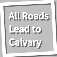 Book, All Roads Lead to Calvar