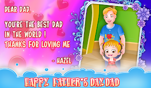 Baby Hazel Fathers Day Screenshot 0