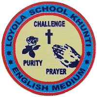 LOYOLA SCHOOL , KHUNTI