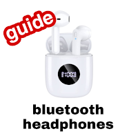 Bluetooth Headphones Guide