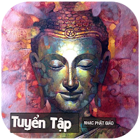 Tuyển Tập Nhạc Thiền Phật Giáo
