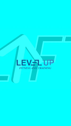 LEVEL UP FITNESS AND TRAINING Screenshot 0