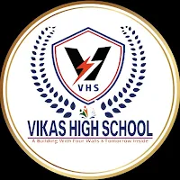 Vikas High School