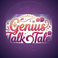 Genius Talk Tale