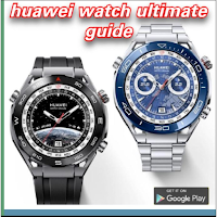 huawei watch ultimate guide