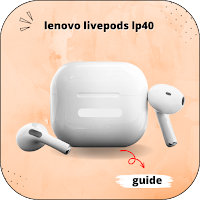 lenovo livepods lp40 guide