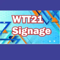 WTT21 Signage