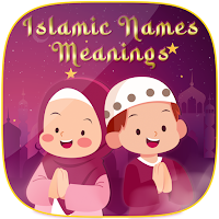 Islamic Names & Meanings