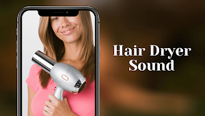 Hair Dryer Sounds Screenshot 0