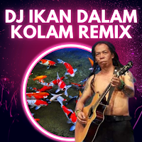 DJ Ikan Dalam Kolam DJ Offline