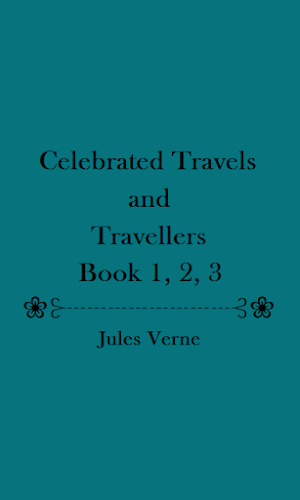 Celebrated Travels and Travellers - eBook Screenshot 0