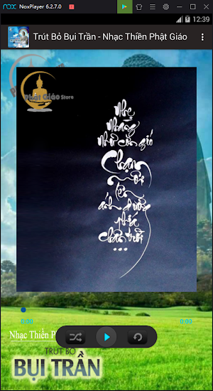 Trút Bỏ Bụi Trần - Nhạc Thiền Phật Giáo Screenshot 2