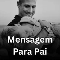 Mensagem Para Pai