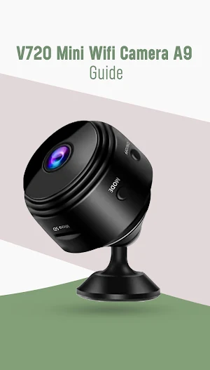 V720 Mini Wifi Camera A9 Guide Screenshot 0