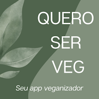 Quero Ser Veg