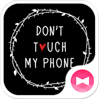 Fun Theme Don't Touch My Phone