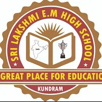 SRI LAKSHMI E.M HIGH SCHOOL