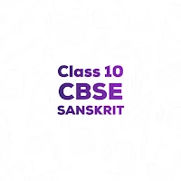 CBSE Class 10 Sanskrit MCQ