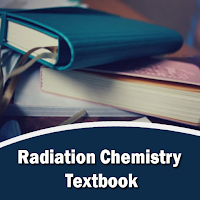 Radiation Chemistry Textbook