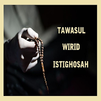 Tawasul dan Wirid Istighosah