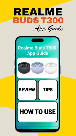 Realme Buds t300 App Guide Screenshot 2