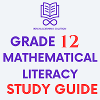 Grade 12 Mathematical Literacy
