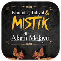 Khurafat, Tahyul Mistik Melayu