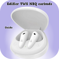 Edifier TWS NBQ earbuds Guide
