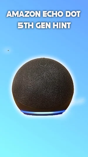 Amazon Echo Dot 5th Gen Hint Screenshot 1