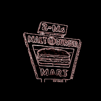 2-M's Malt N Burger Mart