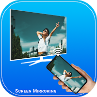 Smart tv cast Screen Mirroring