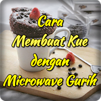 Cara Membuat Kue Microwave & K