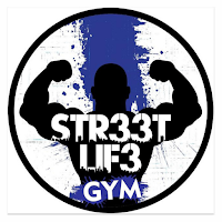 Str33t Lif3 Gym