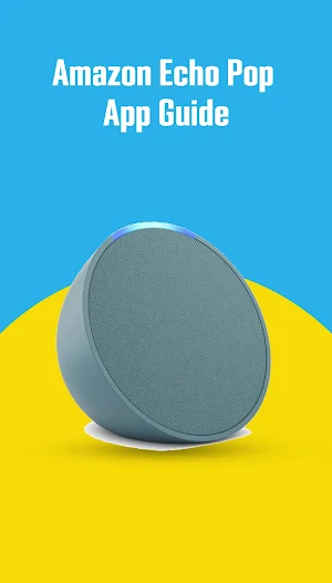 Amazon Echo Pop App Guide Screenshot 0