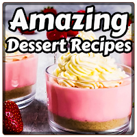 Amazing Dessert Recipes