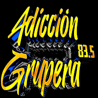 ADICCION GRUPERA  83.5 RADIO