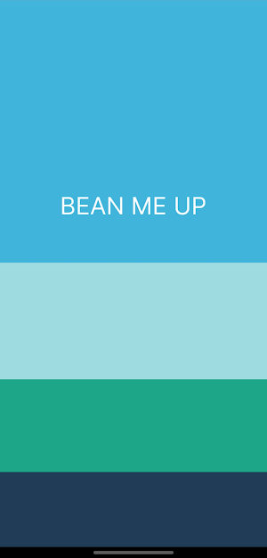 Bean me up Screenshot 0