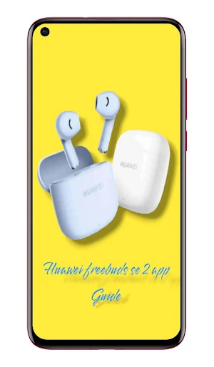Huawei freebuds se 2 app Guide Screenshot 1