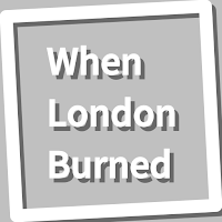 Book, When London Burned